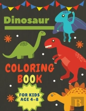 Dinosaur Coloring Book For Kids Age 4-8