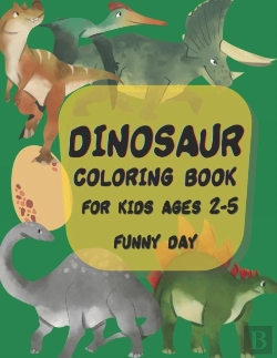 Bertrand.pt - Dinosaur Coloring Book For Kids Ages 2-5 Year
