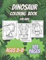 Dinosaur Coloring Book For Kids Ages 2-8