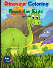 Dinosaur Coloring Book For Kids Ages 3-6