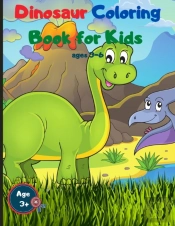 Dinosaur Coloring Book For Kids Ages 3-6