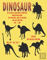 Dinosaur Coloring Book For Kids Ages 4-8