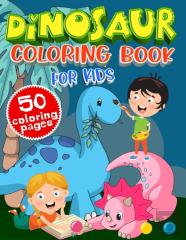 Dinosaur Coloring Book For Kids Ages 4-8