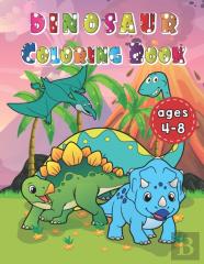Dinosaur Coloring Book For Kids Ages 4-8 With Dino Facts