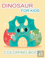 Dinosaur Coloring Book For Kids: Great G