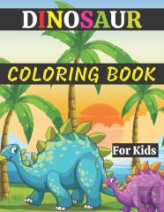 Dinosaur Coloring Book For Kids
