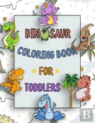 Dinosaur Coloring Book For Toddlers 2-4 Years