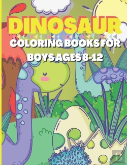 Bertrand.pt - Dinosaur Coloring Books For Boys Ages 8-12