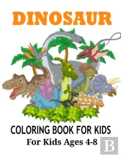 Dinosaur Coloring Books For Kids Ages 4-8