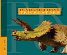 Dinosaur Days: Triceratops