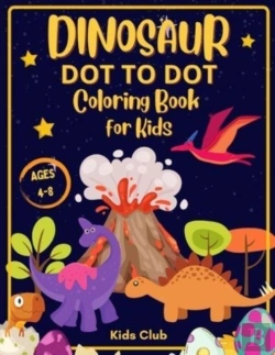 Bertrand.pt - Dinosaur Dot To Dot Coloring Book For Kids Ages 4-8