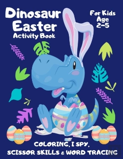 Bertrand.pt - Dinosaur Easter Activity Book For Kids Age 2-5