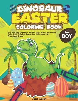 Bertrand.pt - Dinosaur Easter Coloring Book For Boys