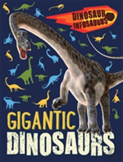 Bertrand.pt - Dinosaur Infosaurus: Gigantic Dinosaurs