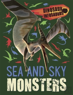 Bertrand.pt - Dinosaur Infosaurus: Sea And Sky Monsters