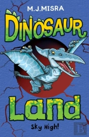 Dinosaur Land: Sky High!