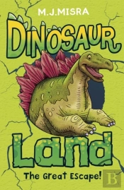 Dinosaur Land: The Great Escape!