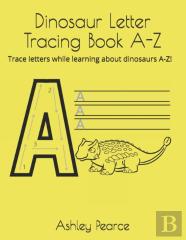 Dinosaur Letter Tracing Book A-Z