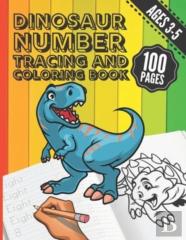 Dinosaur Number Tracing And Coloring Book