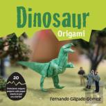 Dinosaur Origami