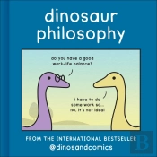 Dinosaur Philosophy