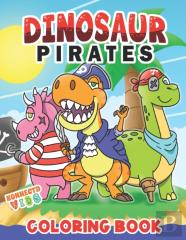 Dinosaur Pirates Coloring Book