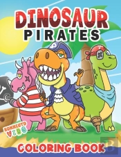 Dinosaur Pirates Coloring Book