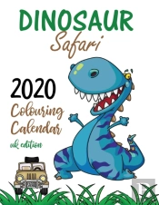 Dinosaur Safari 2020 Colouring Calendar
