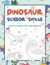 Dinosaur Scissor Skills Activity Book For Kids Ages 3-5