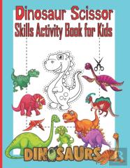 Dinosaur Scissor Skills Activity Book For Kids