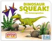 Dinosaur Squeak! The Compsognathus