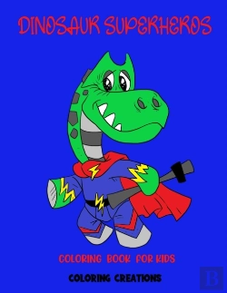 Bertrand.pt - Dinosaur Superhero Coloring Book