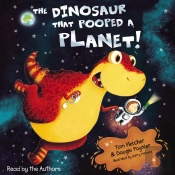 Dinosaur That Pooped A Planet!