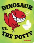 Dinosaur Vs. The Potty
