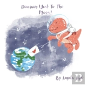 Dinosaur Went To The Moon!