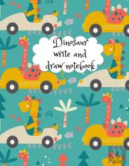 Dinosaur Write And Draw Notebook