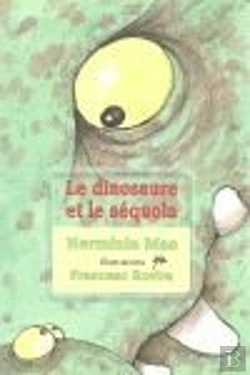 Bertrand.pt - Dinosaure Et Le Sequoia,Le