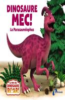 Dinosaure Mec La Parasaurolophus