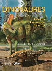 Dinosaures : Apparition, Rayonnement, Extinction