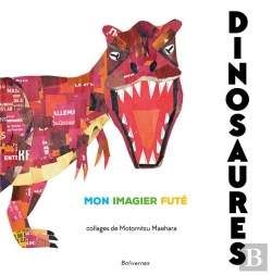 Bertrand.pt - Dinosaures : Mon Imagier Futé