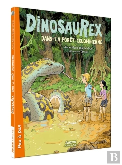 Bertrand.pt - Dinosaurex Tome 2 : Dans La Forêt Colombienne