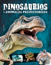 Dinosaurios Y Animales Prehistoricos