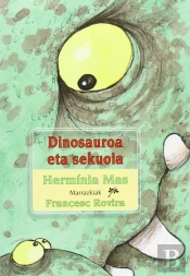 Dinosauroa Eta Sekuoia.