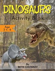 Dinosaurs Activity Book - Age 3 To 6