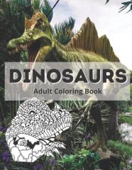 Dinosaurs Adult Coloring Book