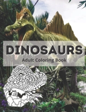 Dinosaurs Adult Coloring Book