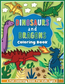 Bertrand.pt - Dinosaurs And Dragons Coloring And Workbook