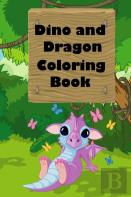 Dinosaurs And Dragons Coloring Book For Kids