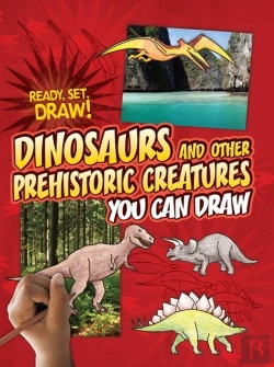 Bertrand.pt - Dinosaurs And Other Prehistoric Creatures You Can Draw