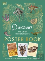 Dinosaurs And Other Prehistoric Life Poster Book